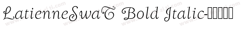 LatienneSwaT Bold Italic字体转换